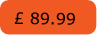 £ 89.99